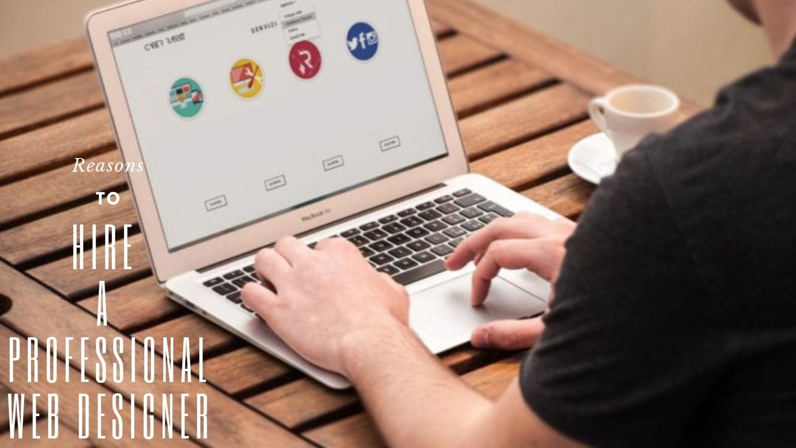 Reasons to Hire a Professional Web Designer is better for Business