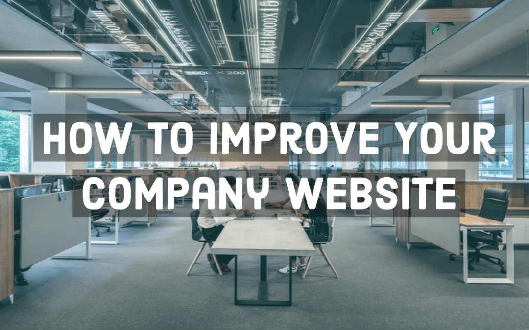 How to Improve Your Company Website