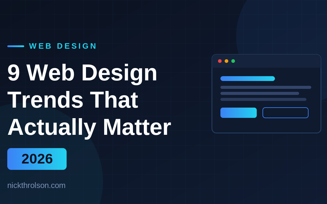 9 Web Design Trends That Actually Matter in 2026